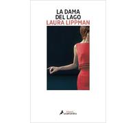 Laura Lippman La dama del lago / Lady in the Lake (Tascabile)