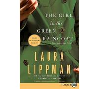 Laura Lippman The Girl in the Green Raincoat LP (Tascabile) Tess Monaghan Novel