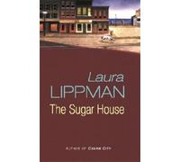 Laura Lippman The Sugar House (Tascabile)