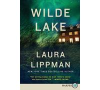 Laura Lippman Wilde Lake (Tascabile)