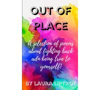 Laura Liptrot Out of place (Tascabile)