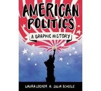 Laura Locker American Politics (Tascabile) Graphic Guides