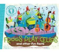 Laura Lyn DiSiena Hannah Eliot Frogs Play Cellos (Copertina rigida)
