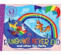 Laura Lyn DiSiena Hannah Eliot Rainbows Never End (Copertina rigida)