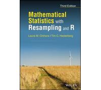 Laura M. Chihara Tim C. Mathematical Statistics with Resamp (Copertina rigida)