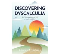 Laura M Jackson Discovering Dyscalculia (Tascabile)