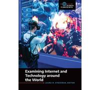 Laura M. Steckm Examining Internet and Technology around the (Copertina rigida)