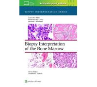 Laura M. Wake Geneviev Biopsy Interpretation of the Bone Mar (Copertina rigida)