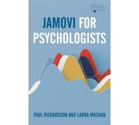 Laura Machan Paul Richardson Jamovi for Psychologists (Tascabile)