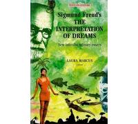 Laura Marcus Sigmund Freud's the Interpretation of Dreams (Tascabile)