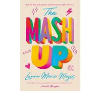 Laura Marie Meyers The Mash Up (Tascabile)