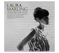 Laura Marling - I SPEAK BECAUSE I CAN