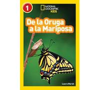Laura Marsh De la Oruga a la Mariposa (Caterpillar to Butterf (Copertina rigida)