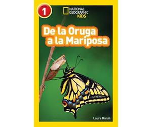 Laura Marsh De la Oruga a la Mariposa (Caterpillar to Butterf (Copertina rigida)