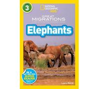 Laura Marsh Great Migrations Elephants (National Geographic K (Copertina rigida)