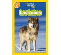 Laura Marsh Los Lobos (Wolves) (National Geographic Kids Read (Copertina rigida)