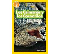 Laura Marsh National Geographic Readers Los Caimanes y Cocodr (Copertina rigida)