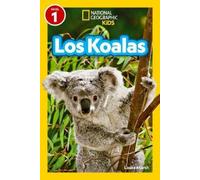 Laura Marsh National Geographic Readers: Los Koalas (Nivel 1) (Copertina rigida)
