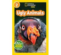 Laura Marsh Ugly Animals (National Geographic Kids Readers, L (Copertina rigida)