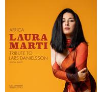 Laura Martí Africa: Tribute to Lars Danielsson (CD) Album