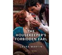 Laura Martin The Housekeeper's Forbidden Earl (Tascabile)