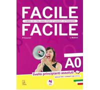Laura Mattioli Facile facile. Libro di italiano per studenti strani (Tascabile)