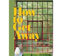Laura May Todd How To Get Away (Copertina rigida)