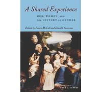 Laura Mccall A Shared Experience (Tascabile)