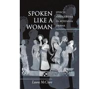 Laura McClure Spoken Like a Woman (Tascabile)