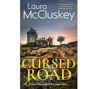 Laura McCluskey The Cursed Road (Copertina rigida)