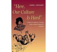 Laura McClusky Here, Our Culture Is Hard (Tascabile)
