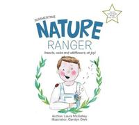 Laura McGahey Nature Ranger (Tascabile)