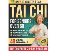Laura Mei Turner 10-Minute Tai Chi for Seniors Over 60 (Tascabile)