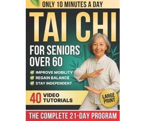 Laura Mei Turner 10-Minute Tai Chi for Seniors Over 60 (Tascabile)