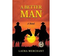 Laura Merchant A Better Man (Tascabile)