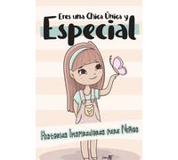 Laura Millet Eres una Chica Única y Especial (Tascabile)