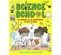 Laura Minter Tia Williams Science School (Tascabile) Awesome STEM Experiments