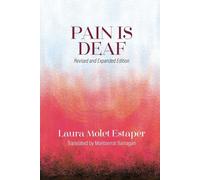 Laura Molet Estaper Pain is Deaf (Tascabile)