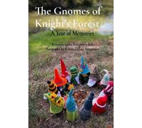 Laura Montgomery Ruiz The Gnomes of Knight's Forest (Tascabile)
