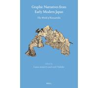 Laura Moretti Graphic Narratives from Early Modern Japan (Copertina rigida)