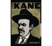 Laura Mulvey Citizen Kane (Tascabile) BFI Film Classics