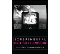 Laura Mulvey Experimental British Television (Tascabile)