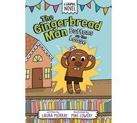 Laura Murray The Gingerbread Man: Buttons on the Loose: A Gra (Copertina rigida)