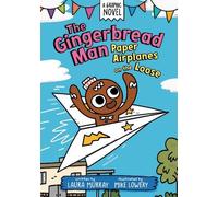 Laura Murray The Gingerbread Man: Paper Airplanes on the Loos (Copertina rigida)