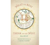 Laura Nader What the Rest Think of the West (Copertina rigida)