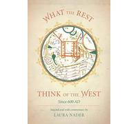 Laura Nader What the Rest Think of the West (Tascabile)