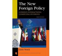 Laura Neack The New Foreign Policy (Tascabile)