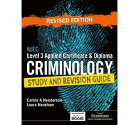 Laura Neasham C WJEC Level 3 Applied Certificate & Diploma Criminolo (Tascabile)