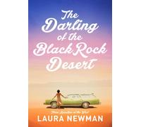 Laura Newman The Darling of Blackrock Desert: three novellas (Copertina rigida)