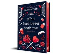 If He Had Been with Me by Laura Nowlin